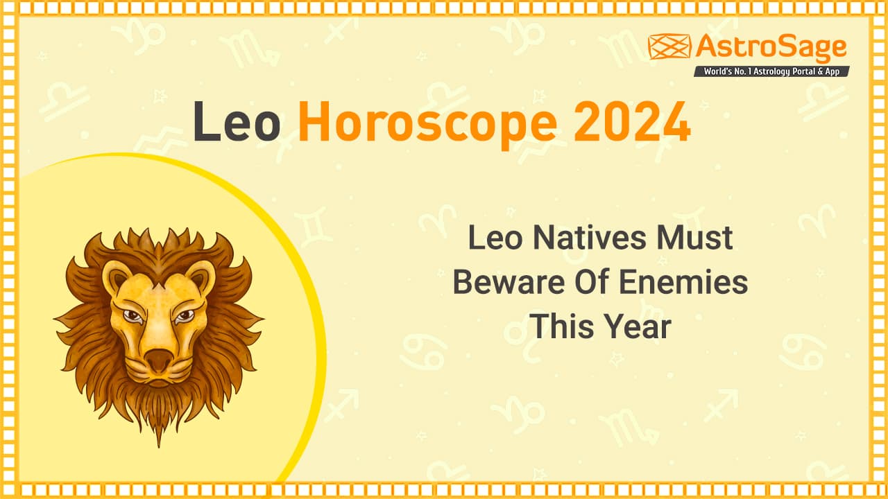 Leo Horoscope 2024： Career Growth, Love Challenges, and Success Paths