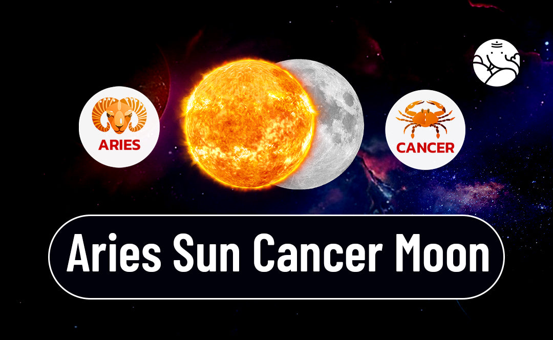 What It Means to Have Aries Sun and Cancer Moon: Emotional Depth and Assertive Energy