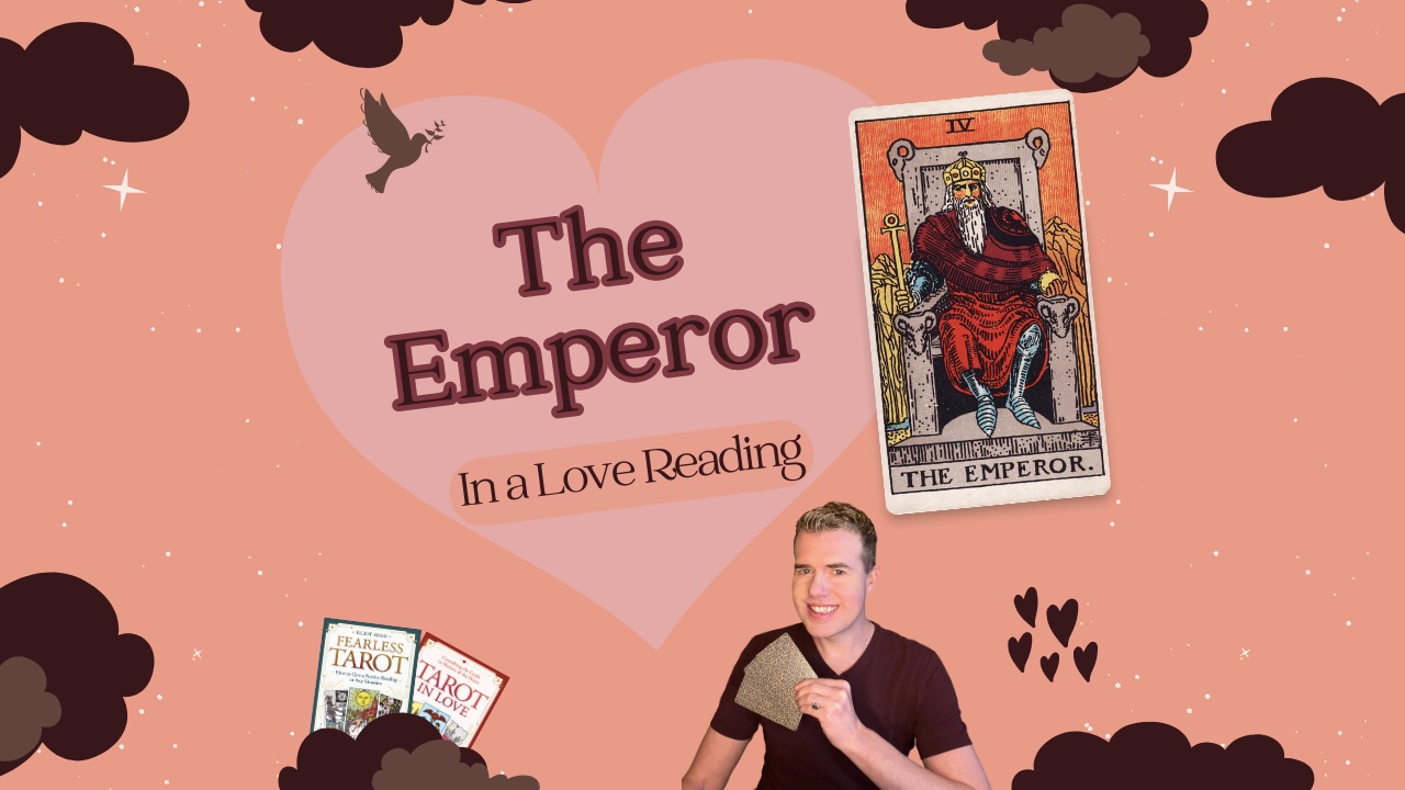 The Emperor Tarot Card in Love: How It Guides You to a Strong, Committed Relationship