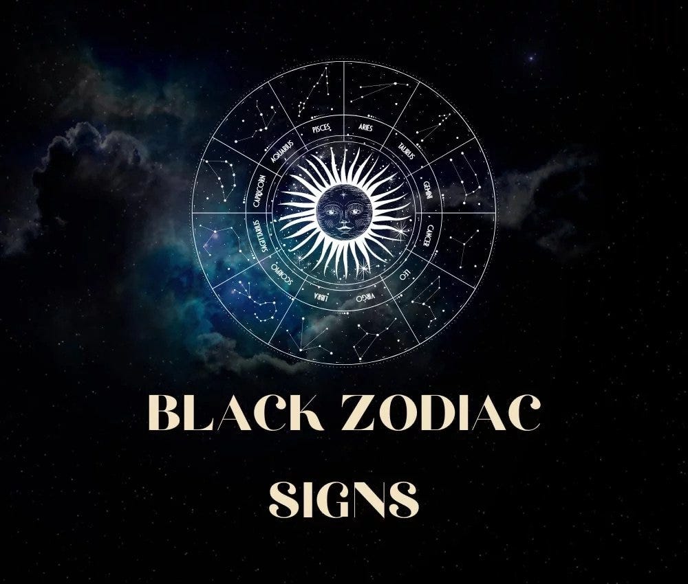 The Black Zodiac Explained: Unveiling the Power of Astrology Black