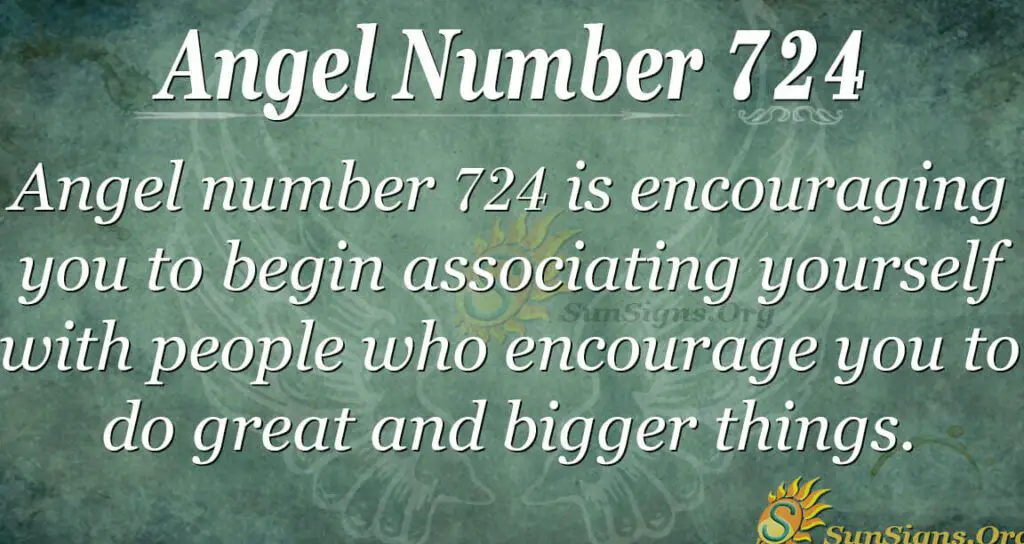 The Power of 724 Angel Number: Manifesting Your Dreams and Desires