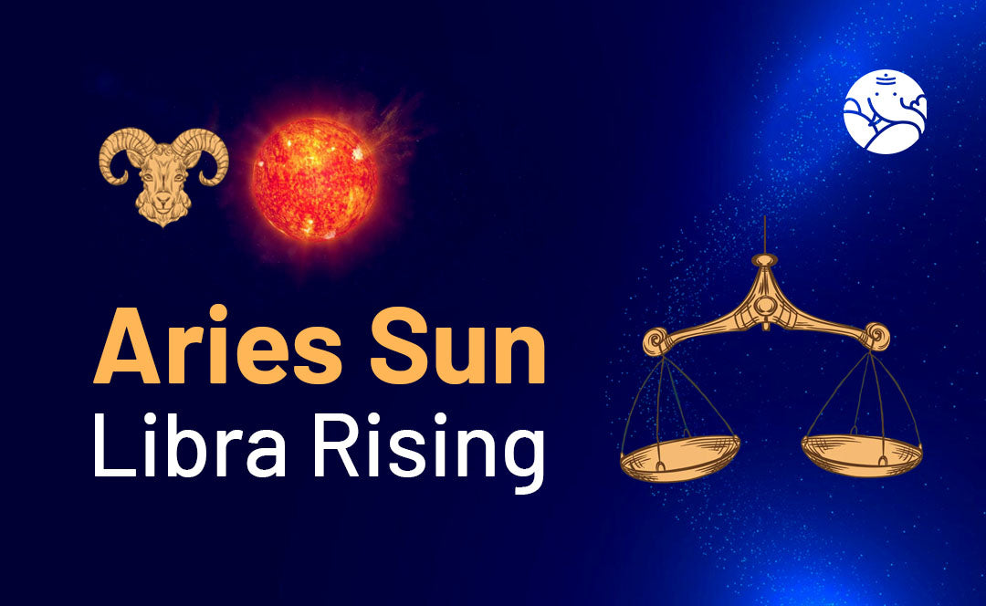 The Impact of Aries Sun Libra Rising: What This Dual Sign Means for You