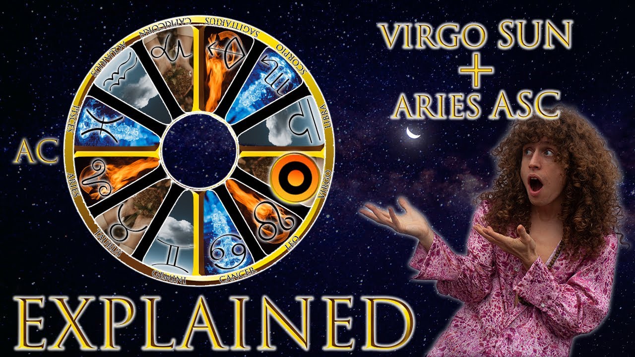 What Does Virgo Sun Aries Ascendant Mean for Your Horoscope?