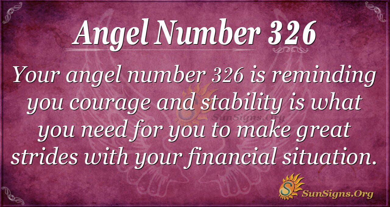 What Does Angel Number 326 Mean? Guidance for Personal Growth and Success