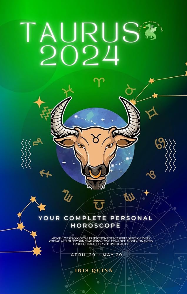 What Does 2024 Hold for Taurus Health? Your Complete Horoscope Guide