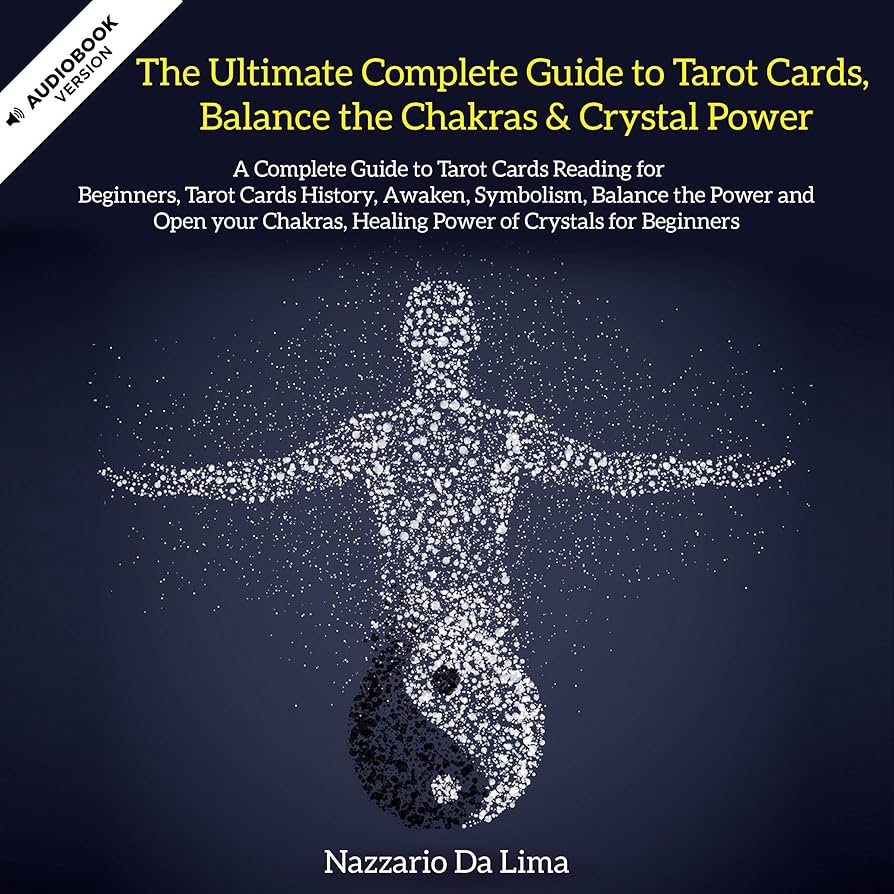 Chakra Tarot Spread: A Complete Guide to Balancing Your Energy