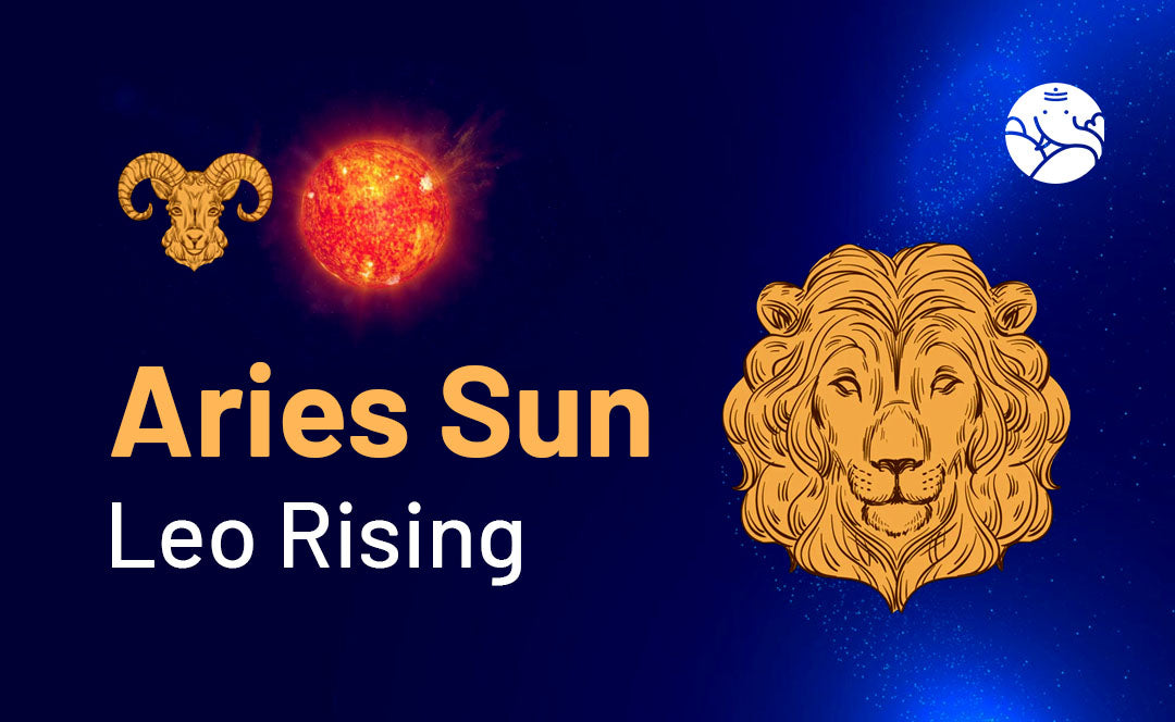 Aries Sun Leo Rising: A Dynamic and Bold Astrological Combination