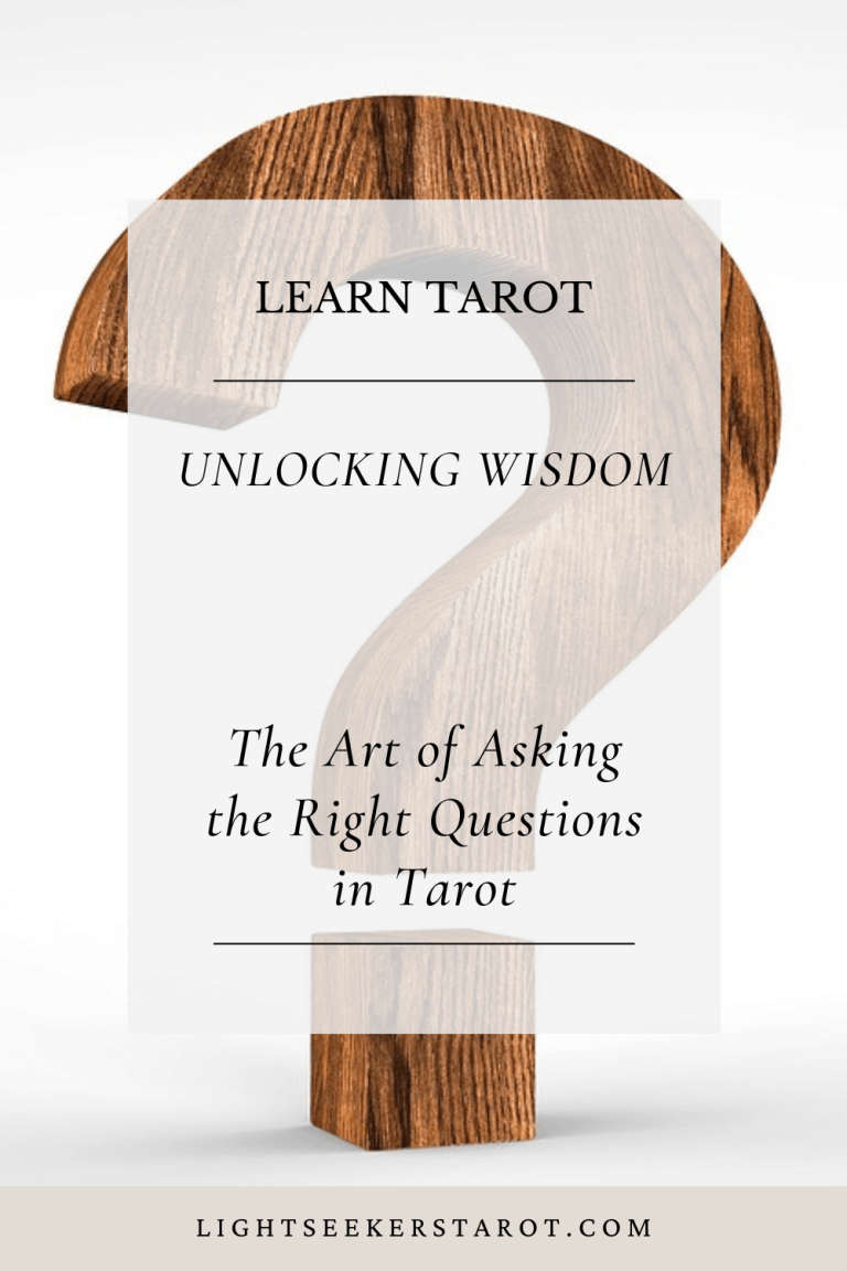 Unlock the Power of Tarot: How to Ask the Right Question