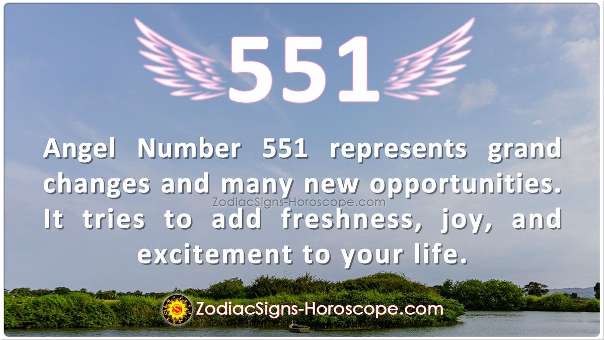 Angel Number 551 Meaning: Unlock the Secrets to Personal Growth and Change