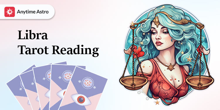 Get Your Free Libra Tarot Card Reading and Gain Daily Guidance