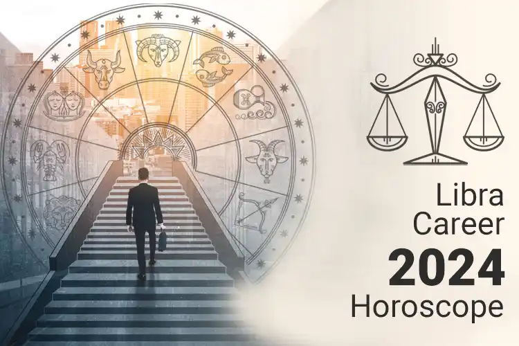 2024 Libra Career Forecast: What's in Store for Your Job and Business