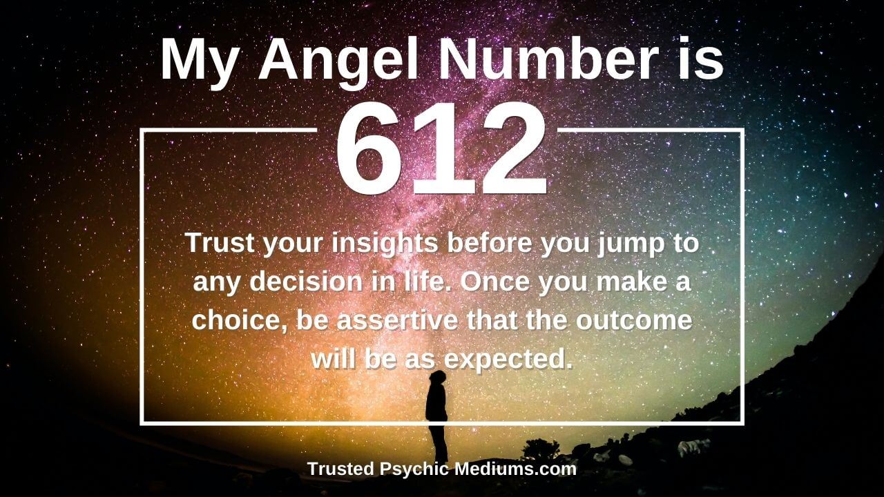 Unlocking the Secrets of 612 Angel Number: A Complete Guide