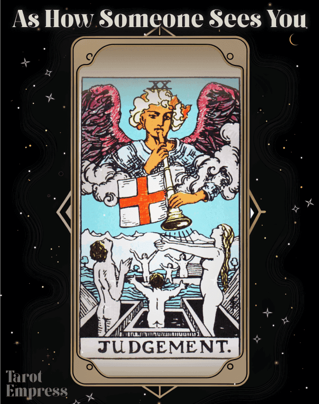 Decode the Judgement Tarot How Someone Sees You Easily: Find Out What People Really Think About You