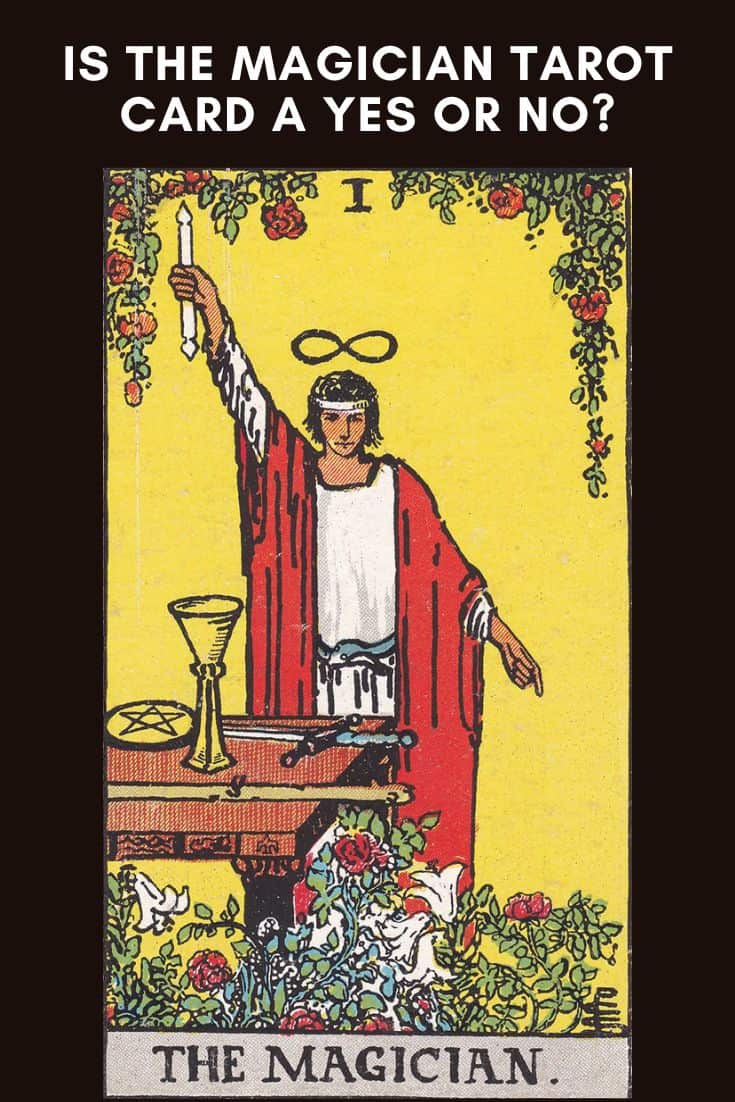 Magician Yes or No Tarot: Quick Answer for Your Question!