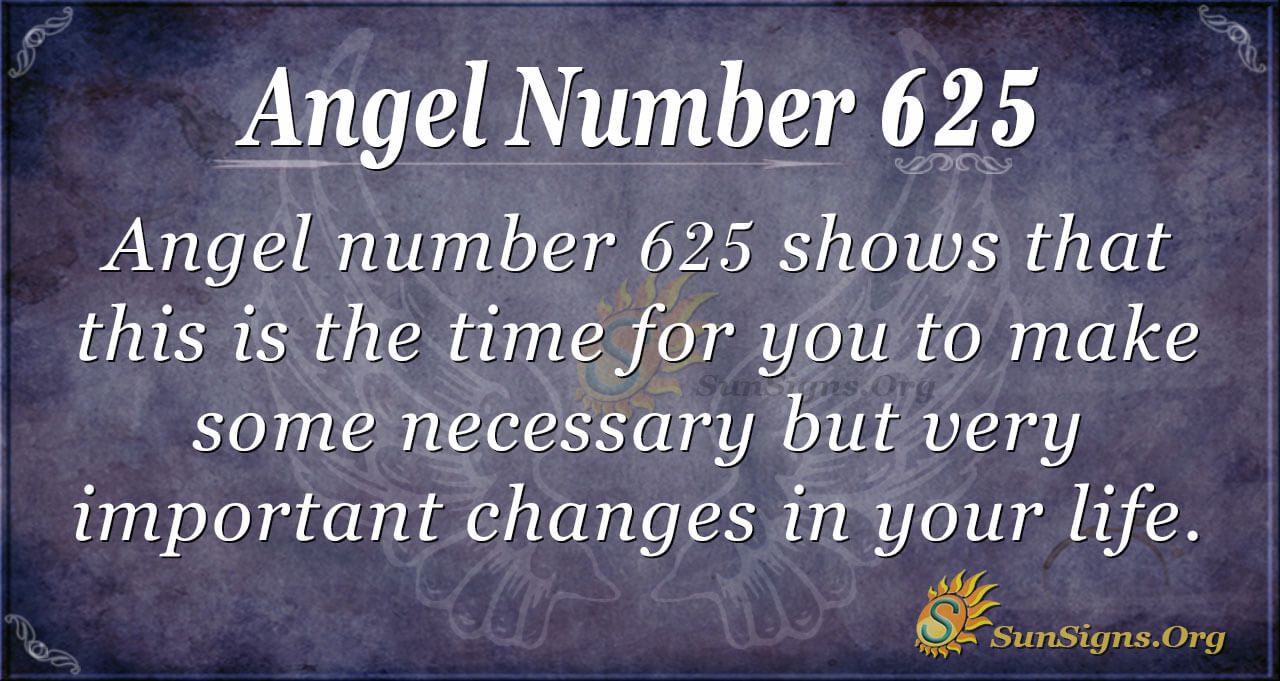 Seeing 625 Angel Number a Lot? Discover What Your Angels Are Telling You!