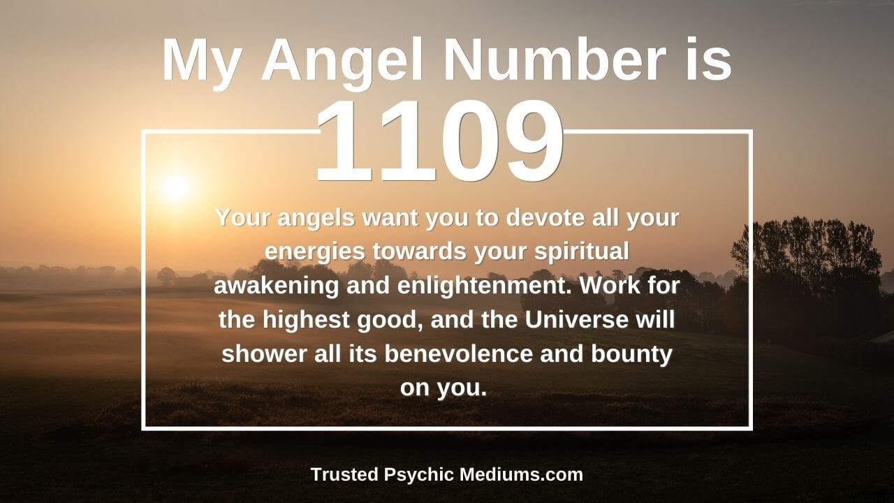 What is 1109 angel number? The meaning of this number