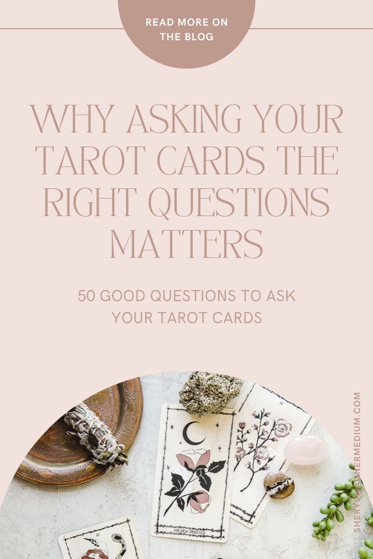 Unlock Your Future: The Best Tarot Questions to Ask Today