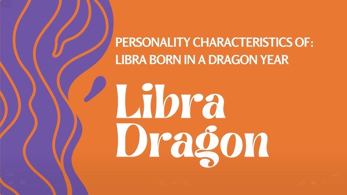 Libra Dragon Astrology: What Does It Mean for You? A Simple Guide to Understanding This Powerful Combination.