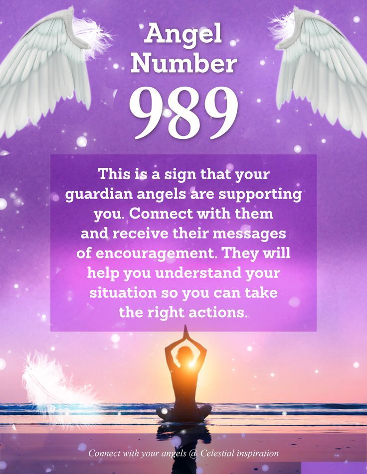 Seeing 989 Angel Number? Heres What It Means for You