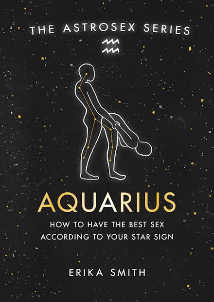 Your Aquarius Sex Horoscope: Find Out How to Spice Things Up!