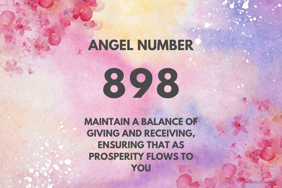 898 Angel Number: Guidance for Life, Love, and Soul Mission