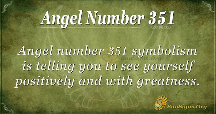 Whats the 351 Angel Number Mean? (Simple Guide to Its Secret Messages!)