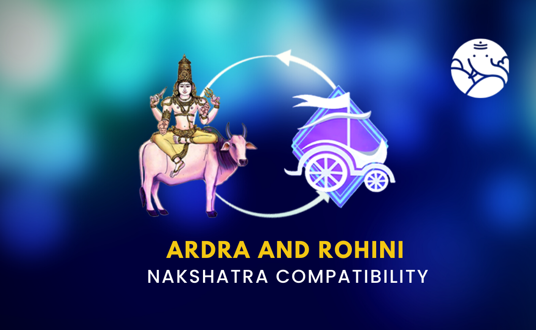 Ardra and Rohini: How Compatible Are They? The Real Deal on This Match