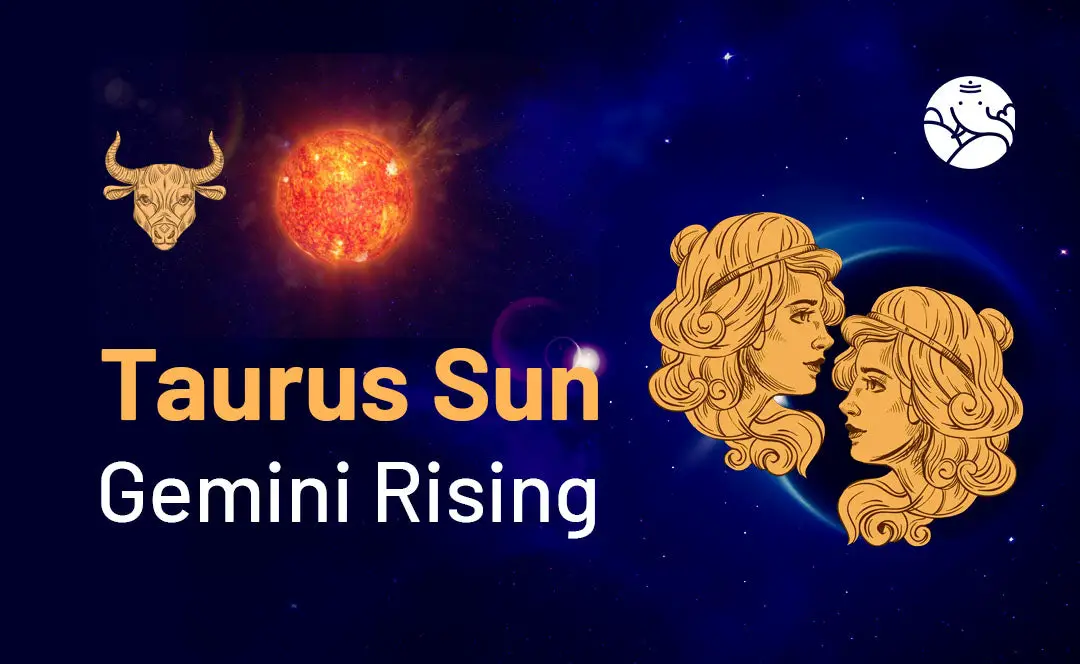 Taurus Sun Gemini Rising: Unpacking the Traits of This Fascinating Zodiac Blend.