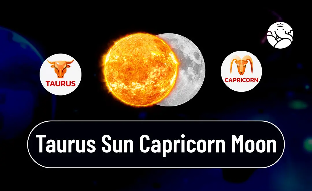 Sun Capricorn Moon Taurus: The Ultimate Blend of Ambition, Sensuality, and Loyalty