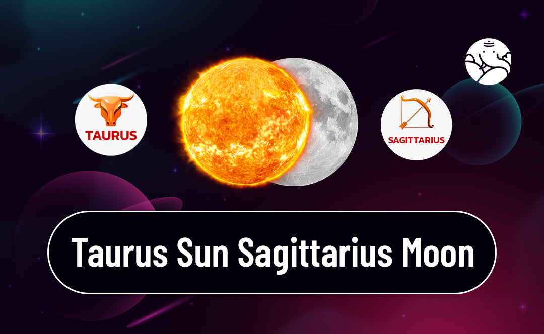 Sun Sagittarius Moon Taurus Get to know this zodiac sign better